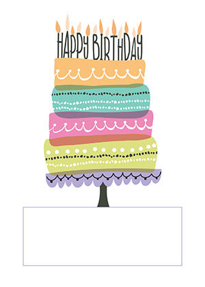 A tall layered cake with lit candles under hand-lettered "Happy Birthday", over an outlined message box.