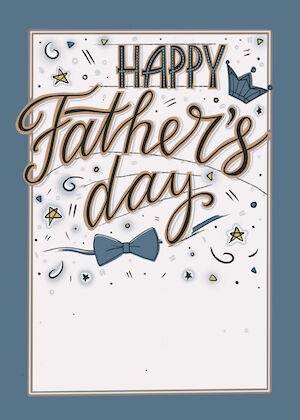 "Happy Father's Day" with a bow tie and small crowns, inside a charcoal border.